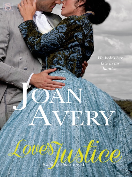 Title details for Love's Justice by Joan Avery - Wait list